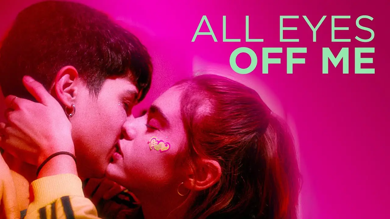 All Eyes Off Me — trailer