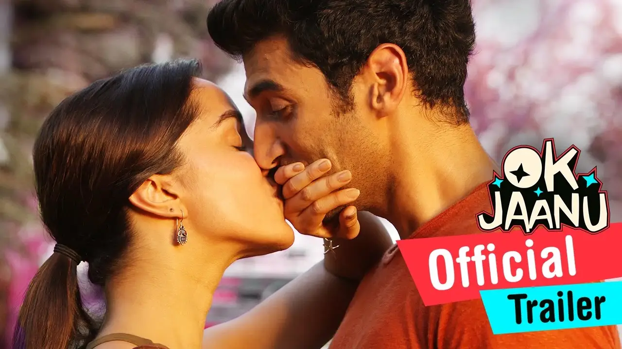 Ok Jaanu — trailer
