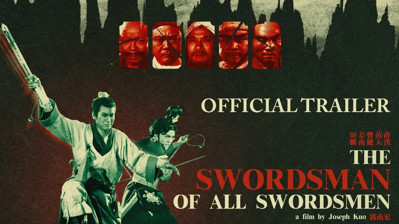 The Swordsman of All Swordsmen — trailer
