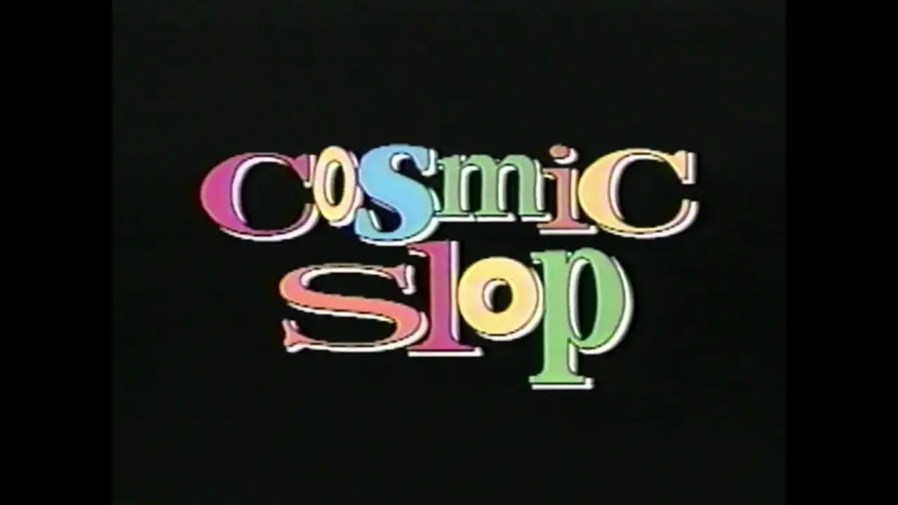 Cosmic Slop — trailer