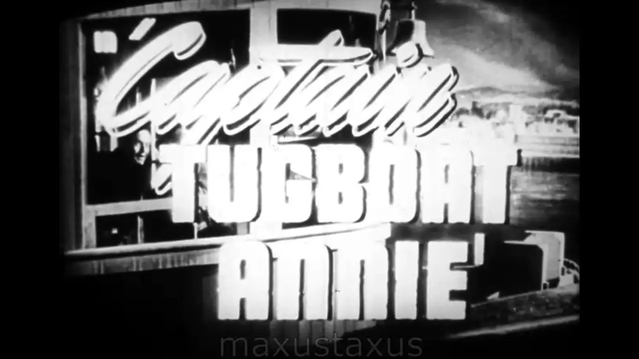 Tugboat Annie — trailer