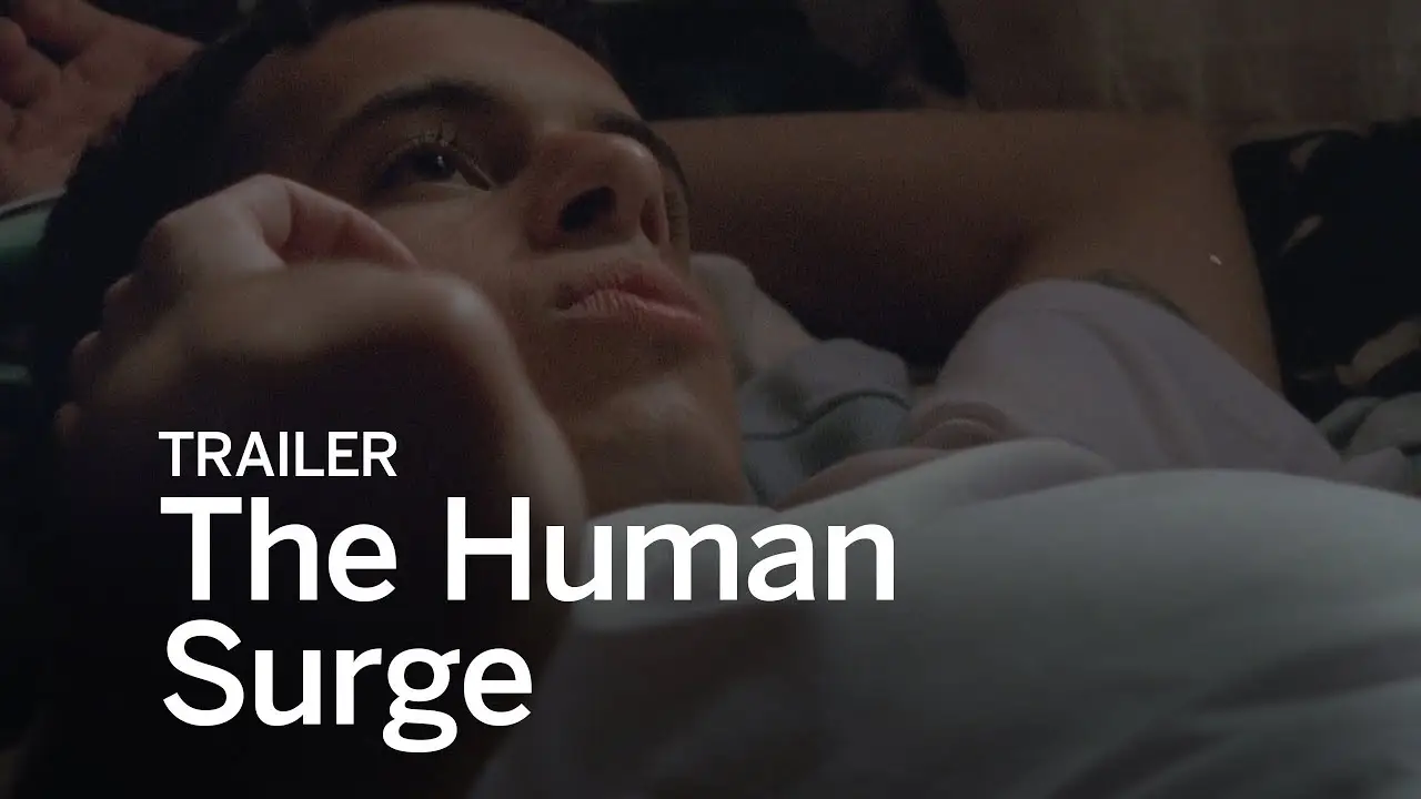 The Human Surge — trailer