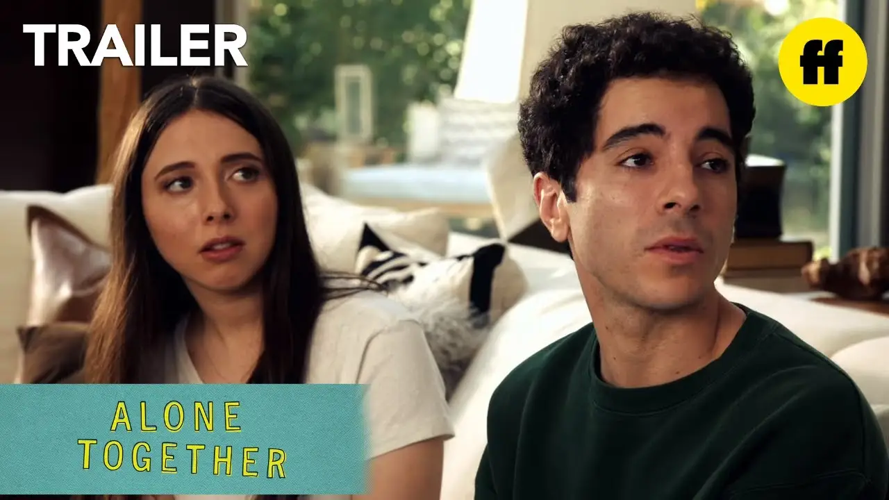 Alone Together — трейлер