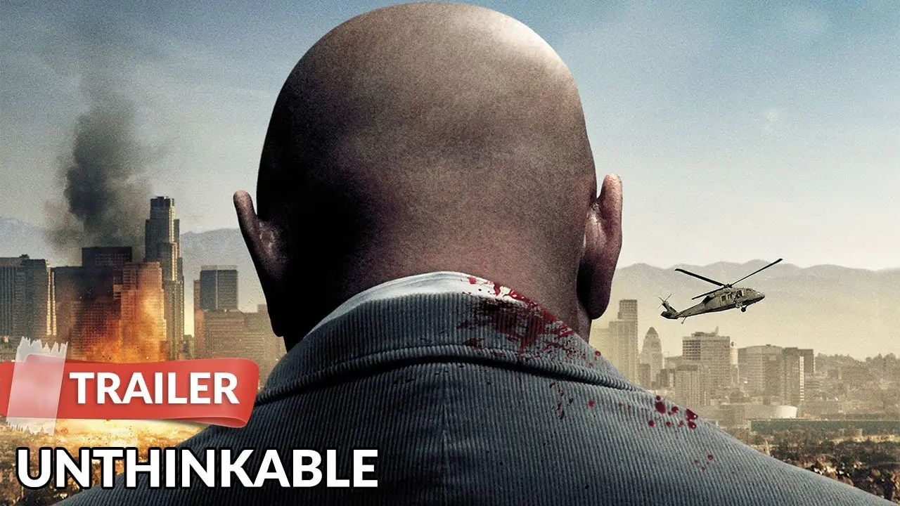 Unthinkable — tráiler