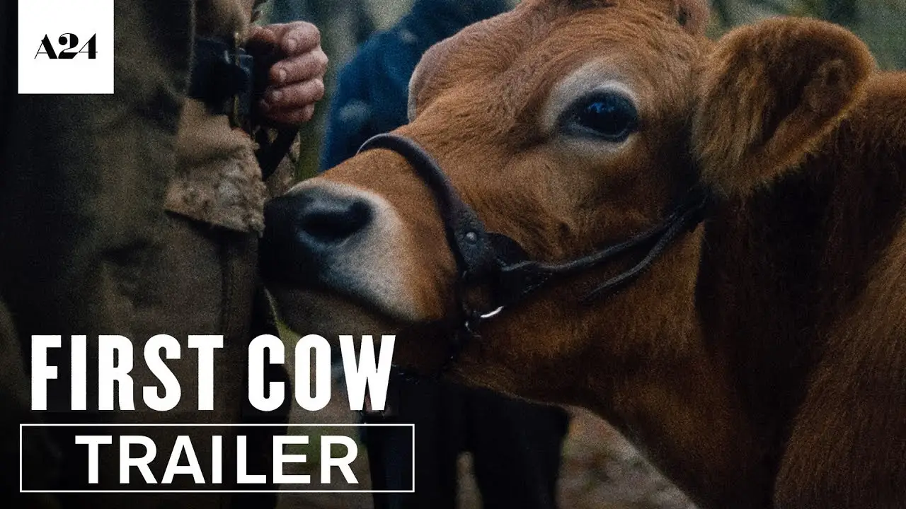 First Cow — tráiler