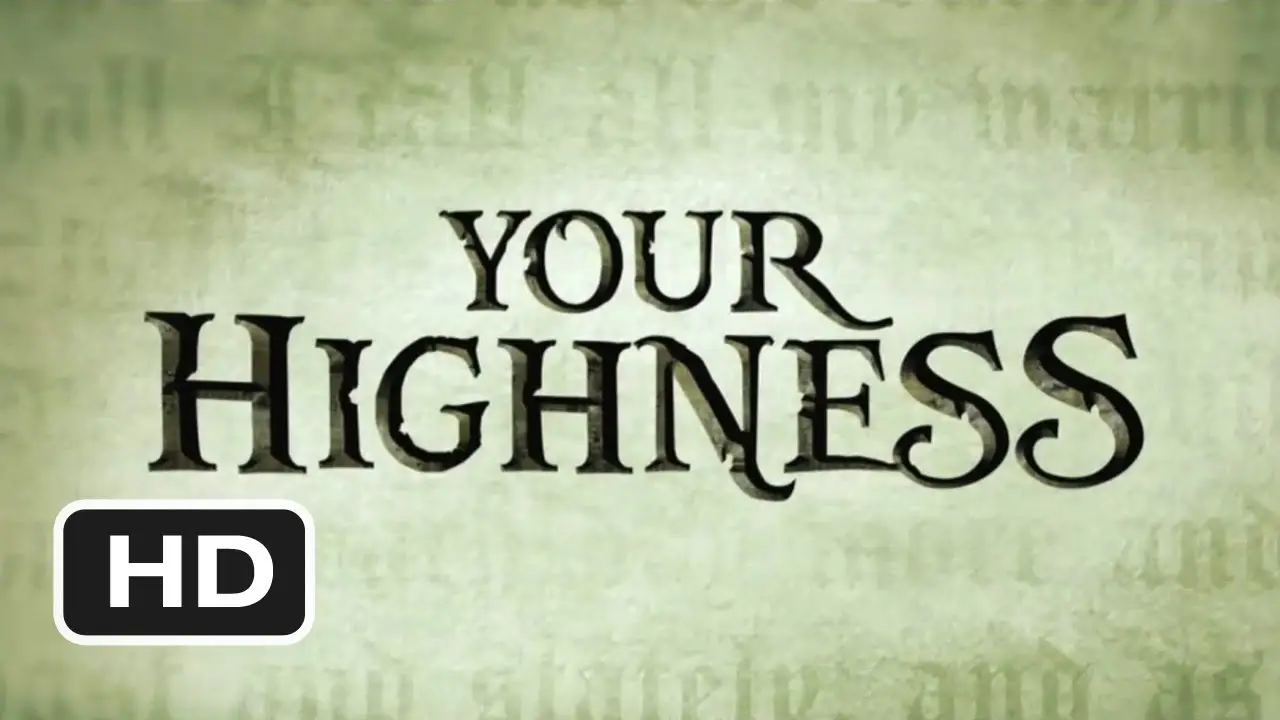 Your Highness — tráiler