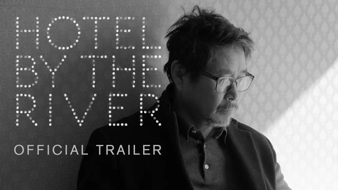 Hotel by the River — trailer