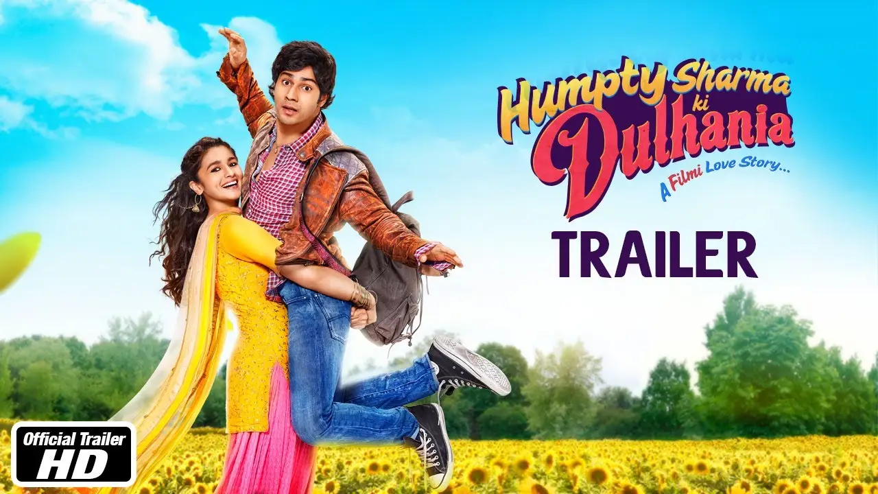Humpty Sharma Ki Dulhania — trailer