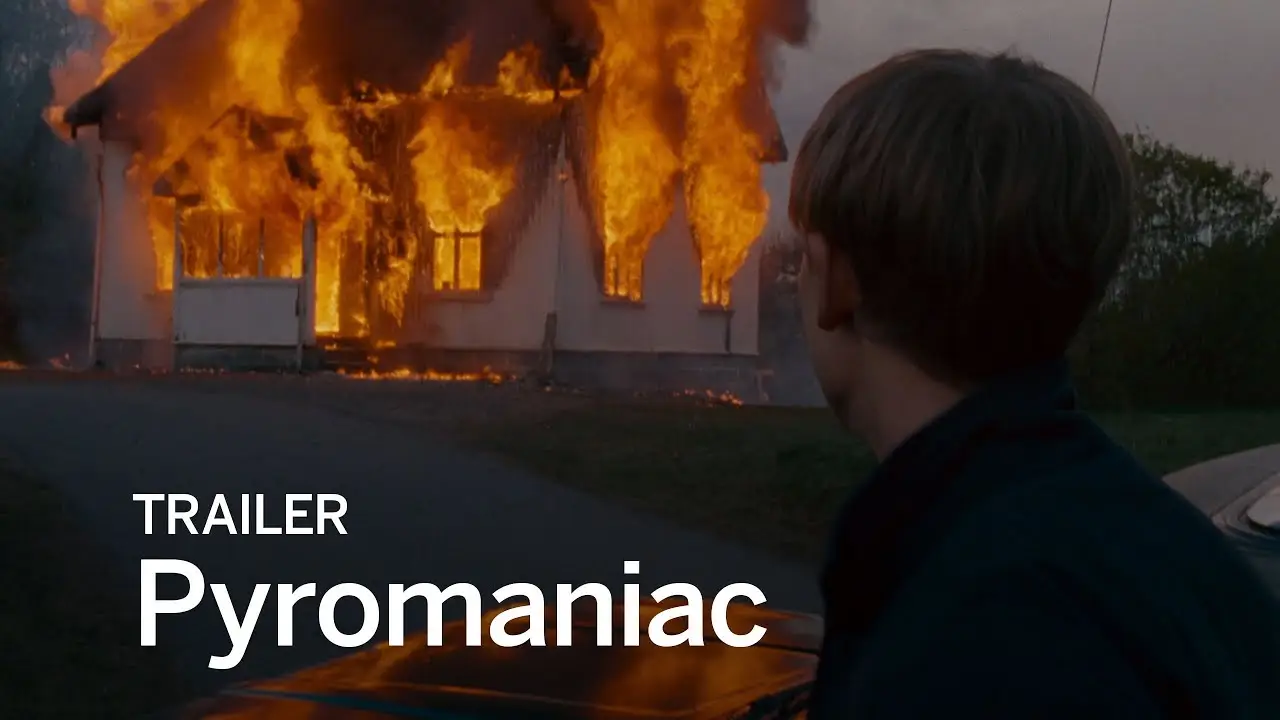 Pyromaniac — trailer