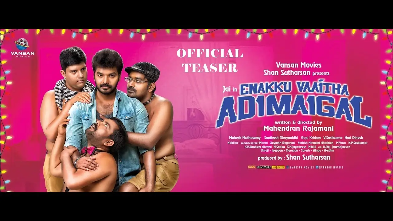 Enakku Vaaitha Adimaigal — trailer