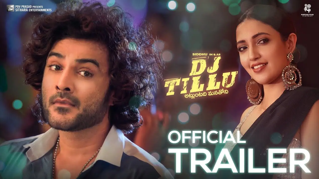 DJ Tillu — trailer