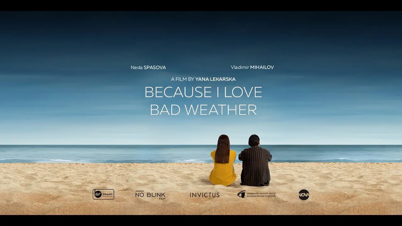 Because I Love Bad Weather — trailer