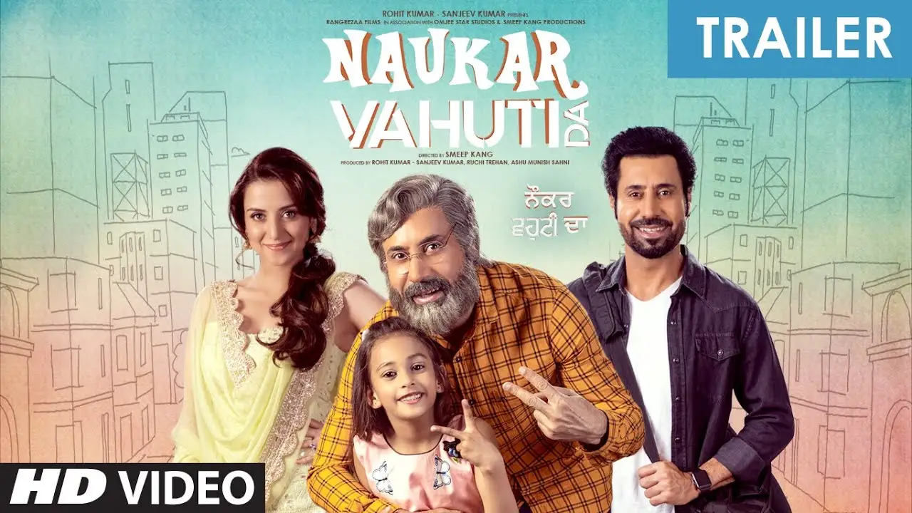 Naukar Vahuti Da — трейлер