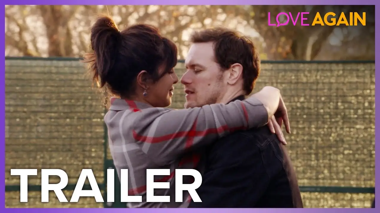 Love Again — trailer
