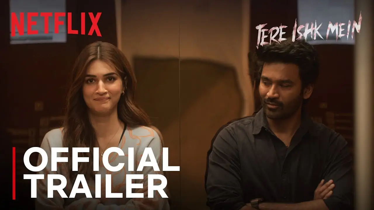 Tere Ishk Mein — trailer