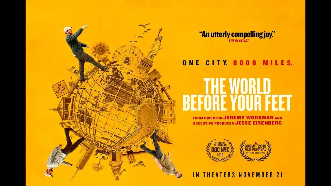 The World Before Your Feet — tráiler