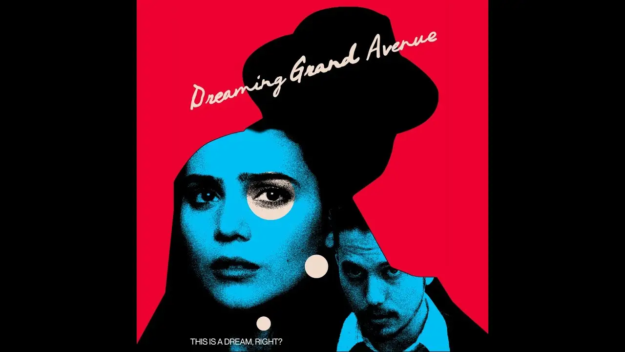 Dreaming Grand Avenue — trailer
