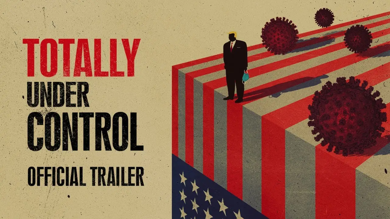 Totally Under Control — trailer