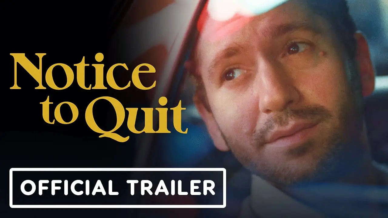 Notice to Quit — trailer