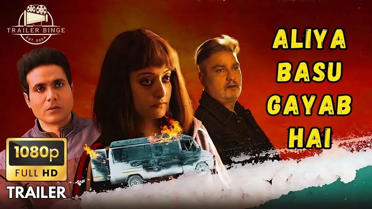 Aliya Basu Gayab Hai — trailer