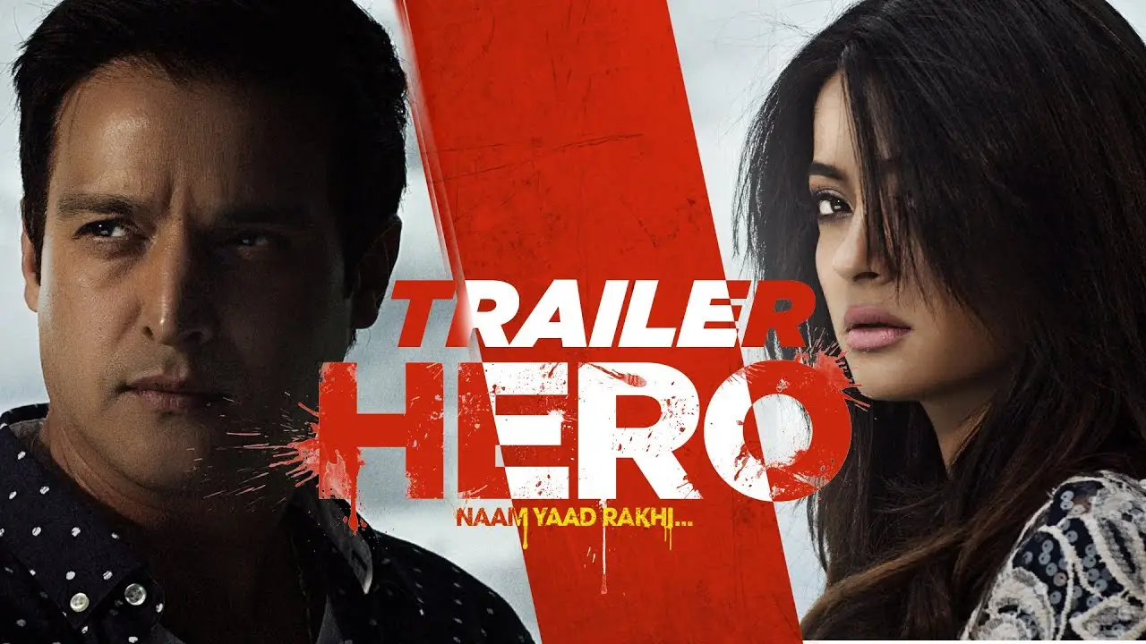 Hero Naam Yaad Rakhi — trailer
