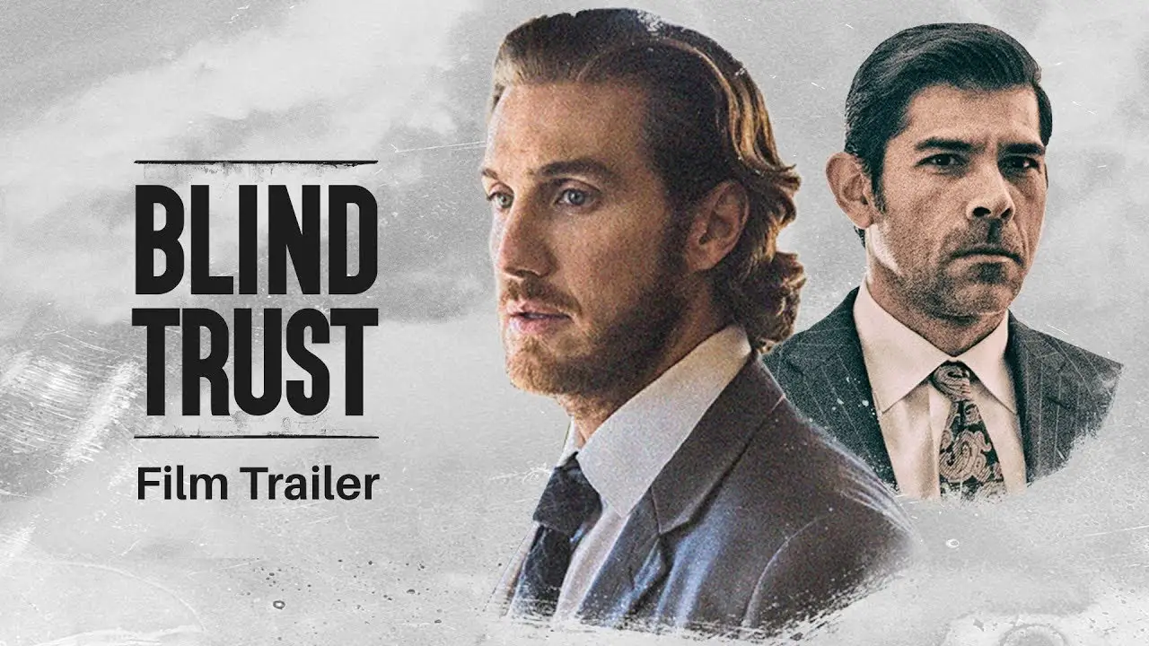 Blind Trust — trailer