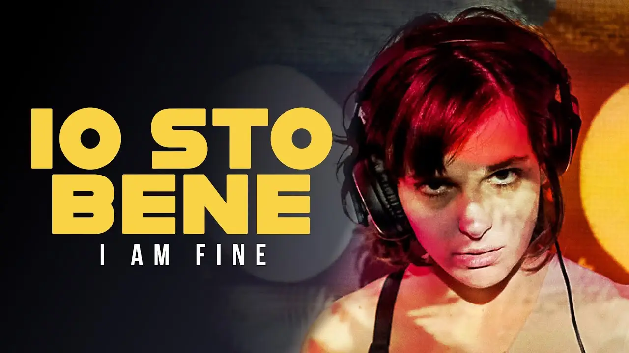 Io sto bene — trailer