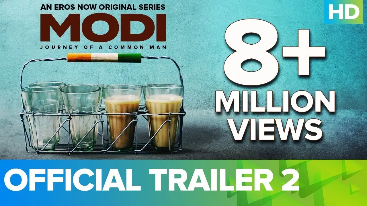 Modi: Journey of a Common Man — trailer