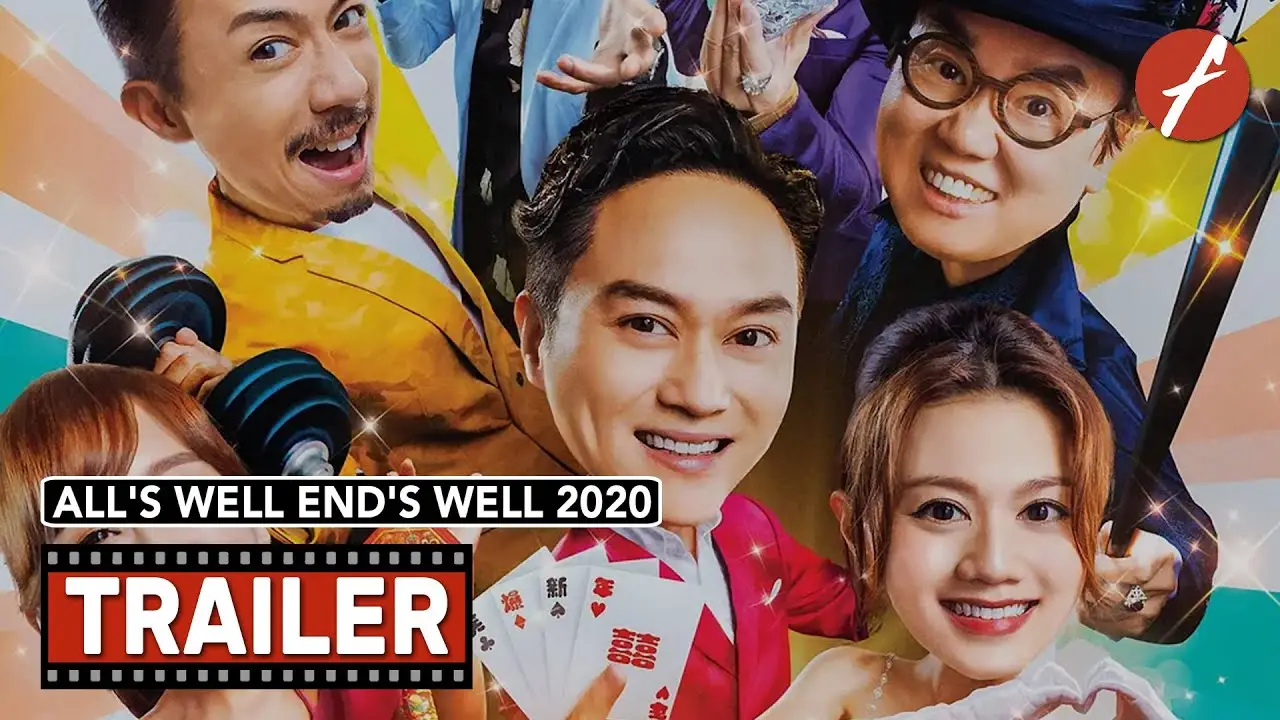 All's Well Ends Well 2020 — tráiler