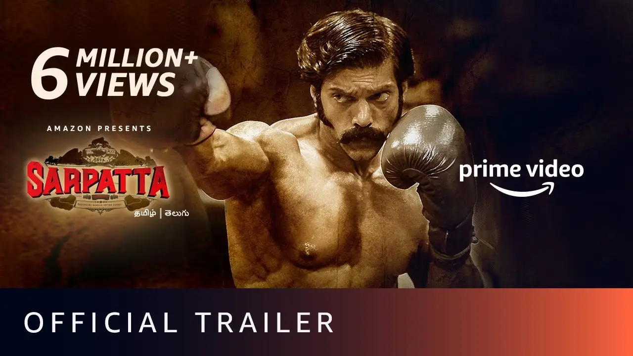 Sarpatta Parambarai — trailer
