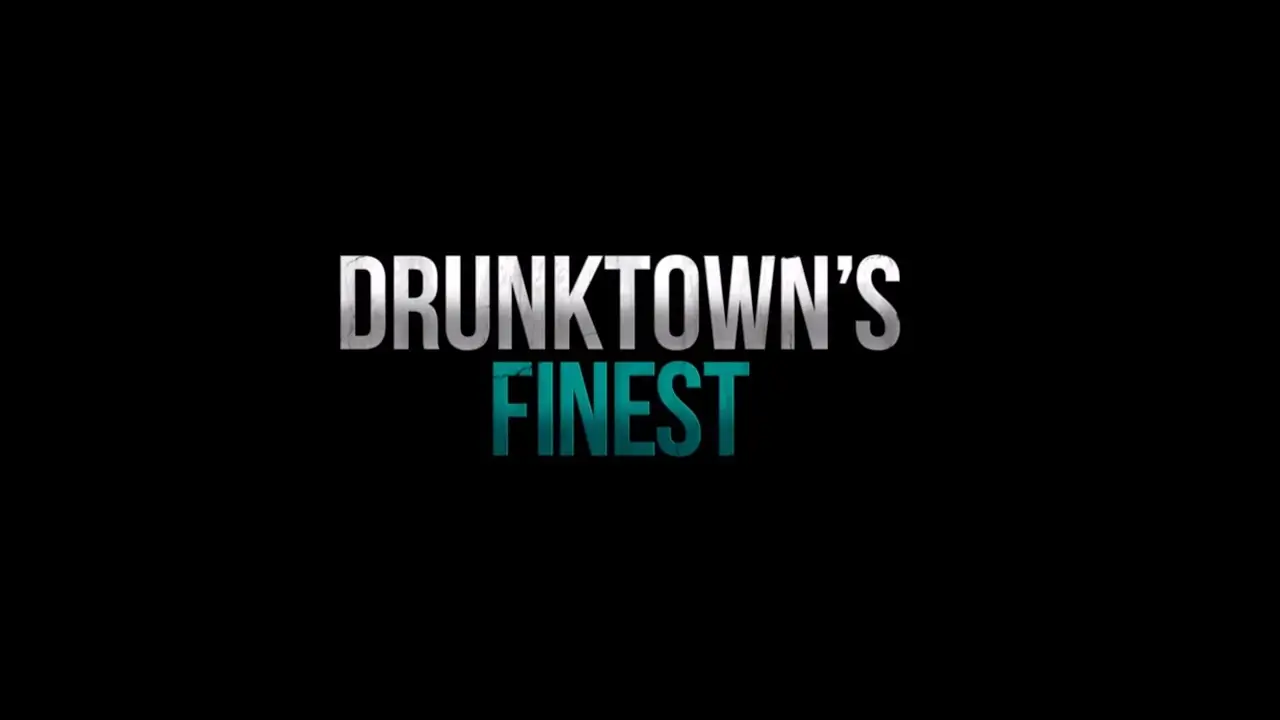 Drunktown's Finest — trailer