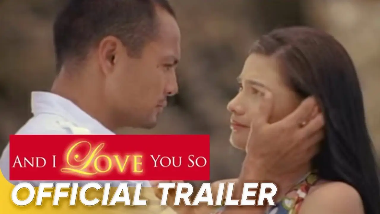 And I Love You So — trailer