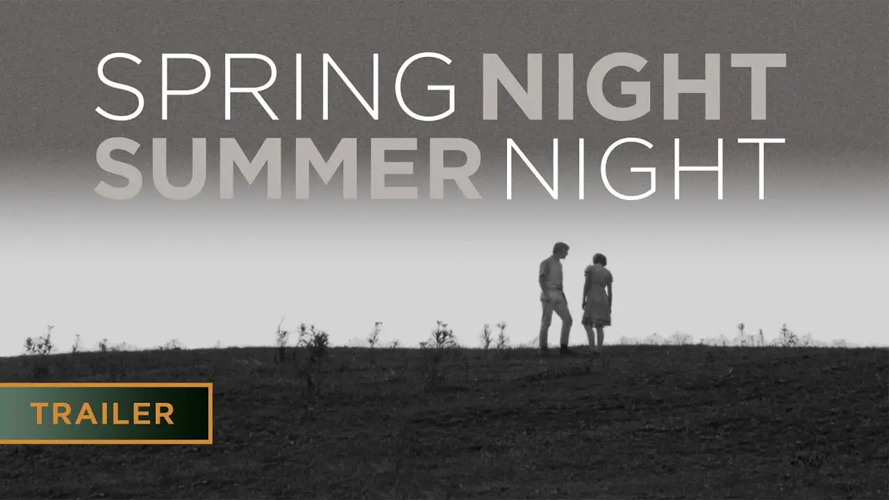 Spring Night, Summer Night — trailer