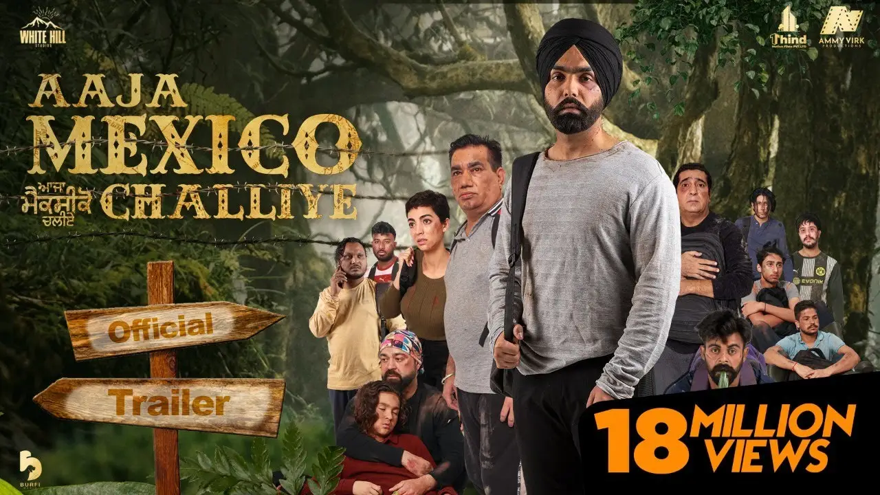 Aaja Mexico Challiye — trailer