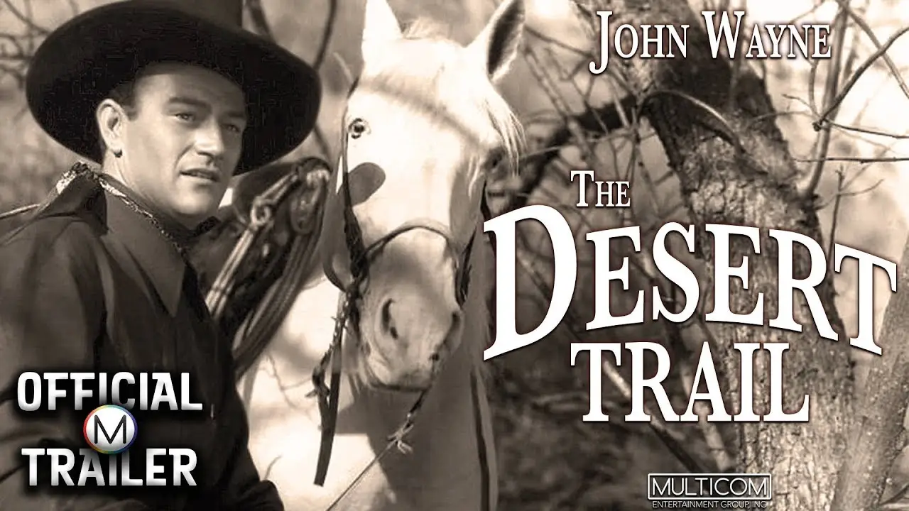 The Desert Trail — trailer