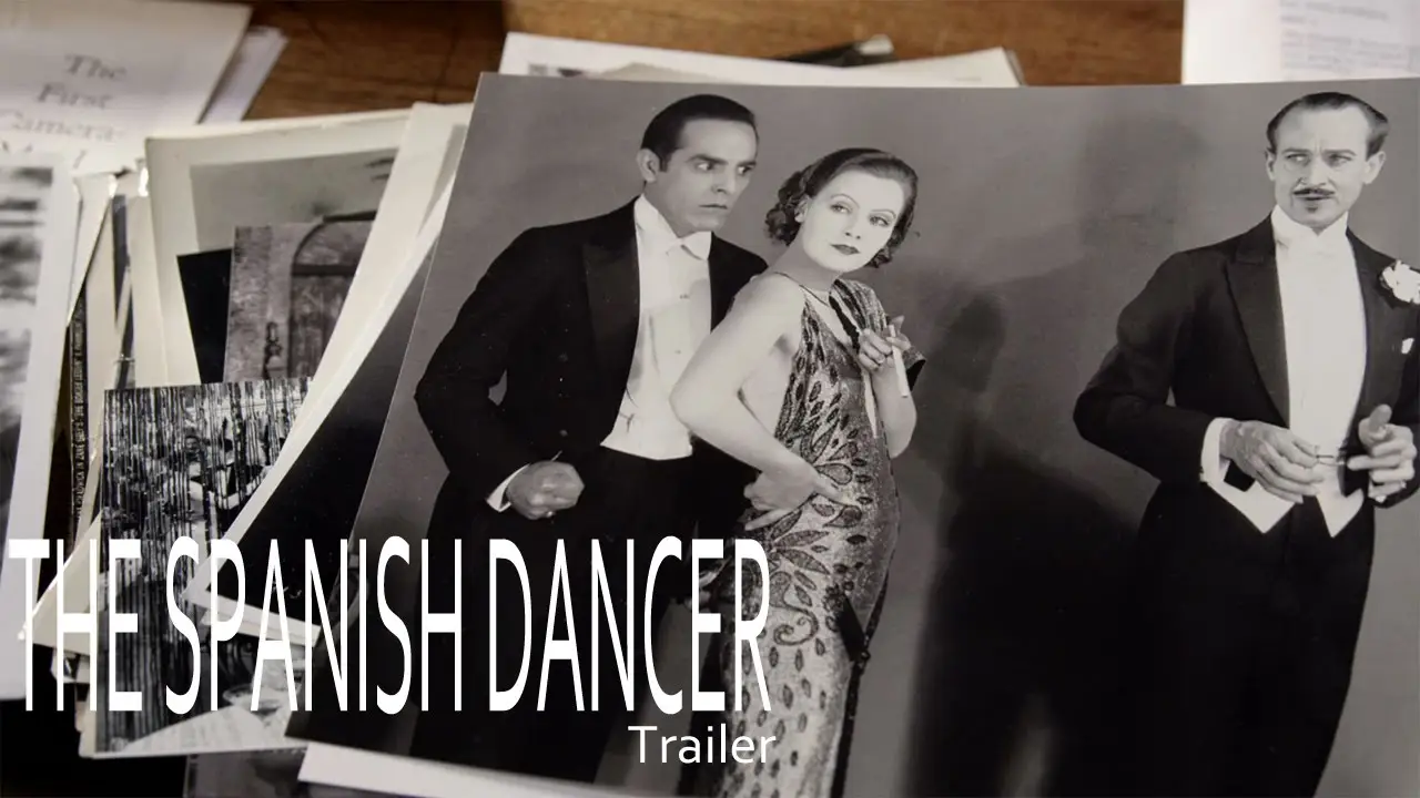 The Spanish Dancer — trailer