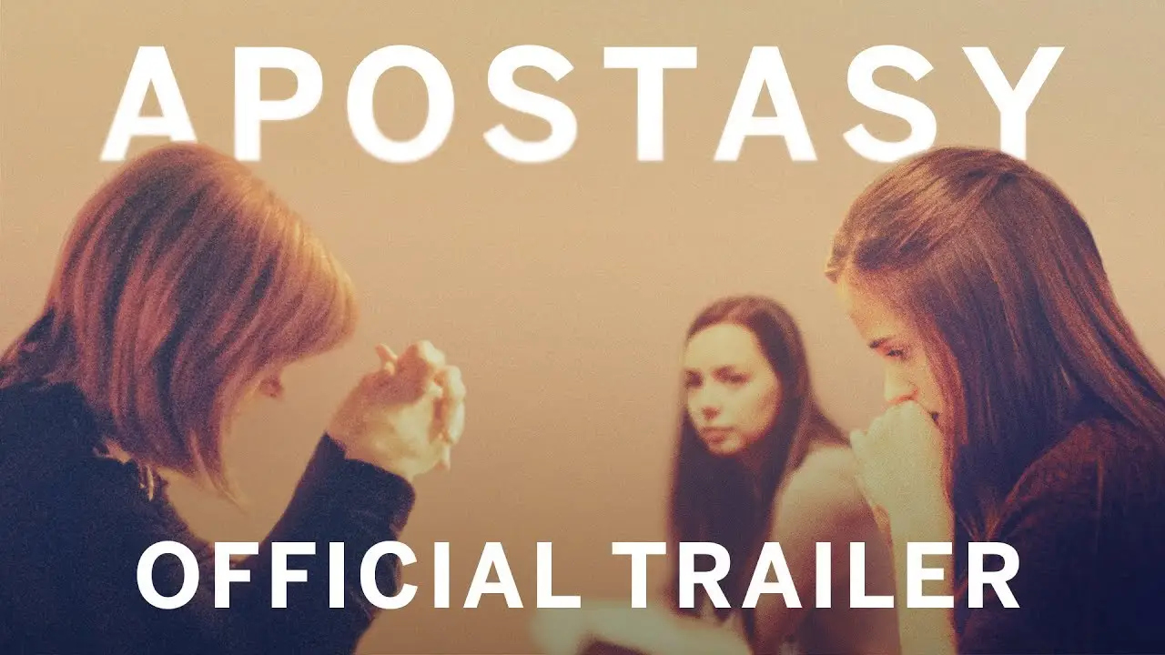 Apostasy — trailer