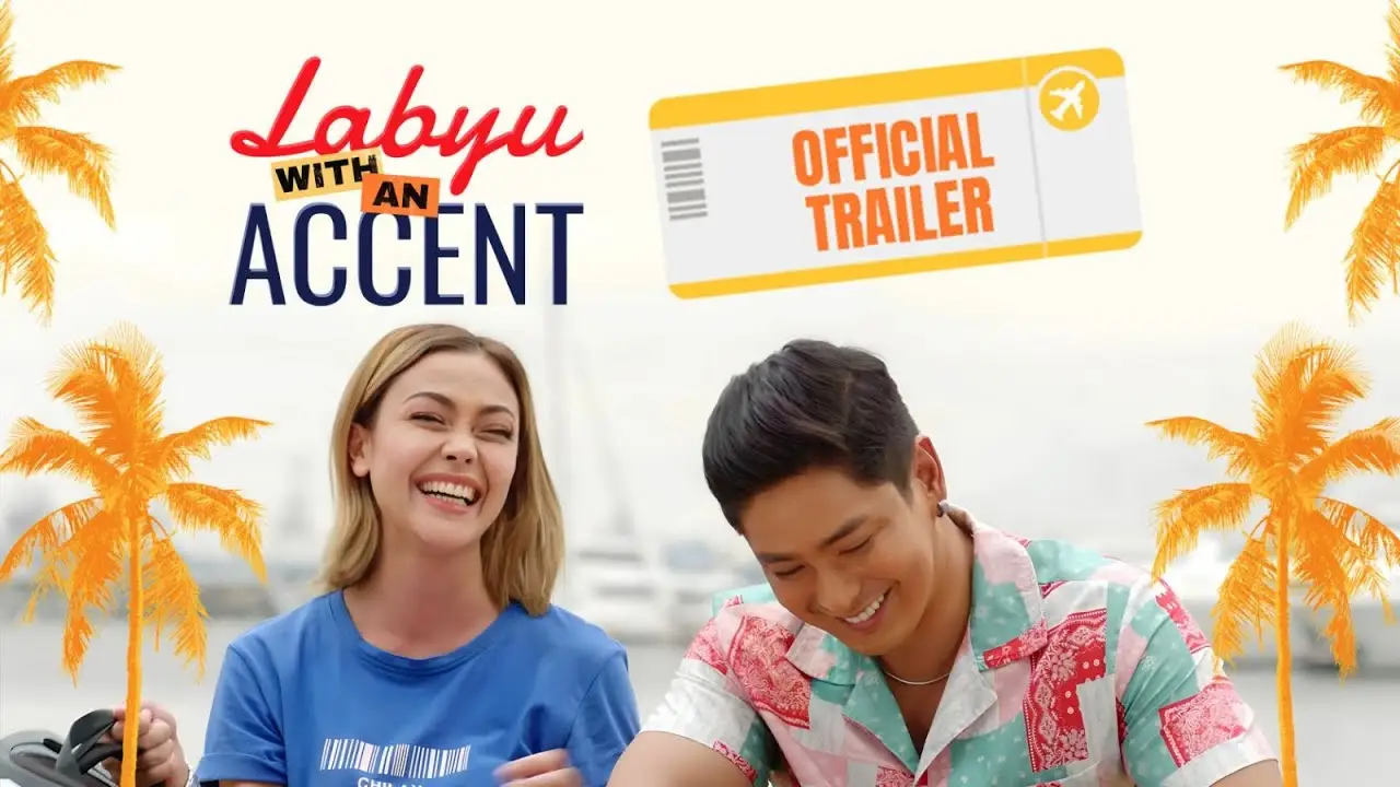 Labyu with an Accent — trailer