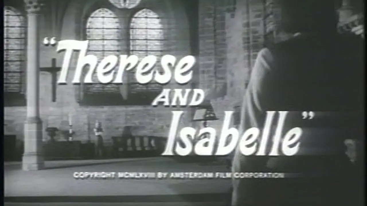 Therese and Isabelle — tráiler