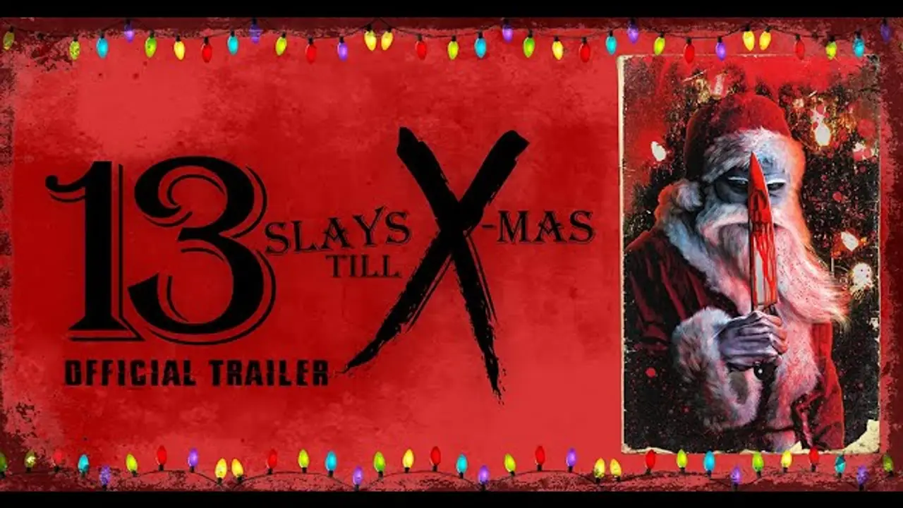 13 Slays Till X-Mas — trailer