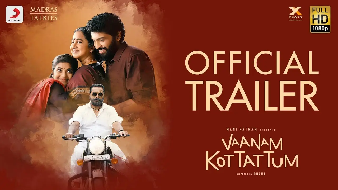Vaanam Kottattum — trailer
