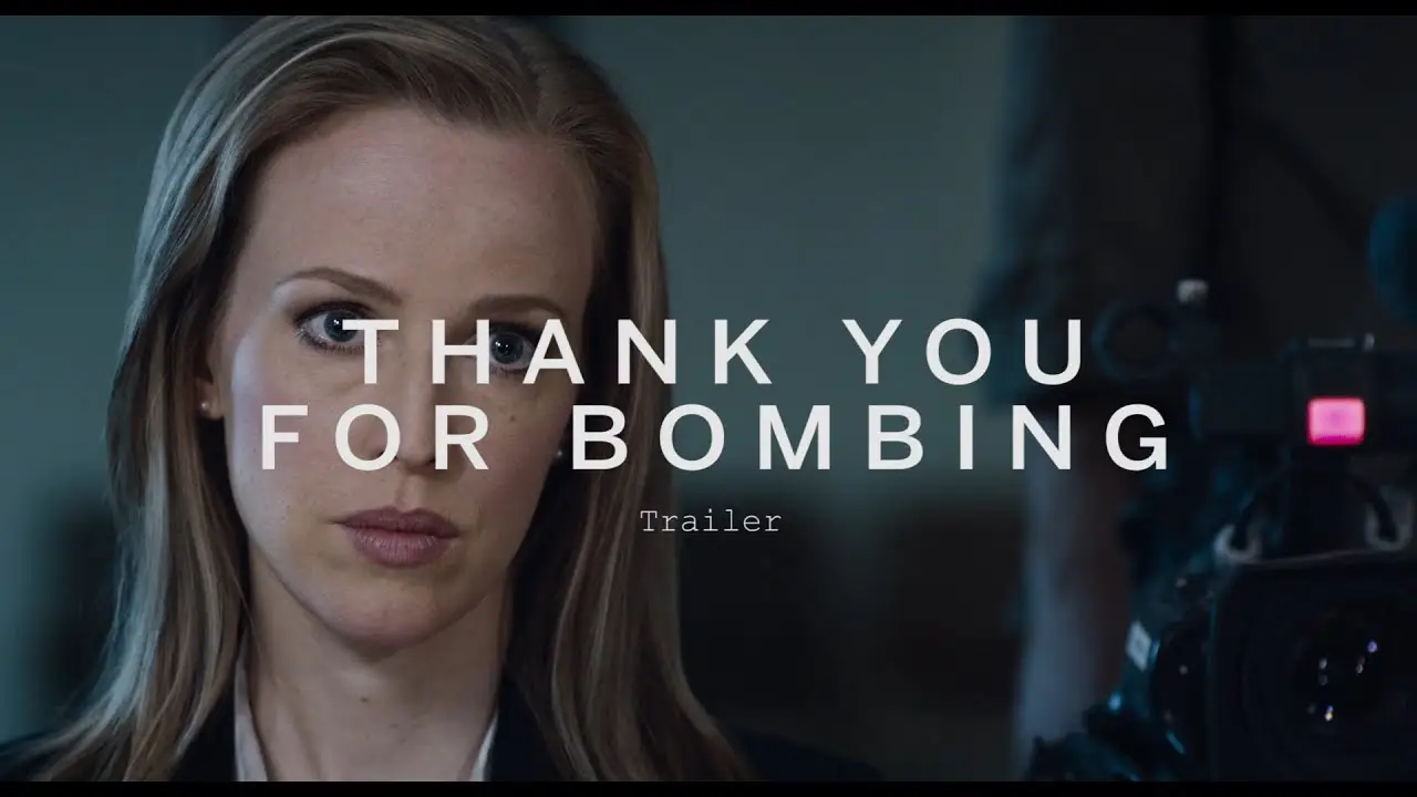 Thank You for Bombing — trailer