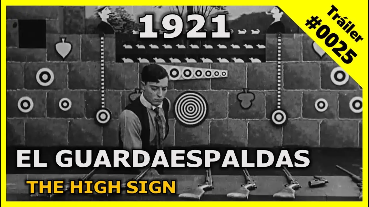 The High Sign — трейлер
