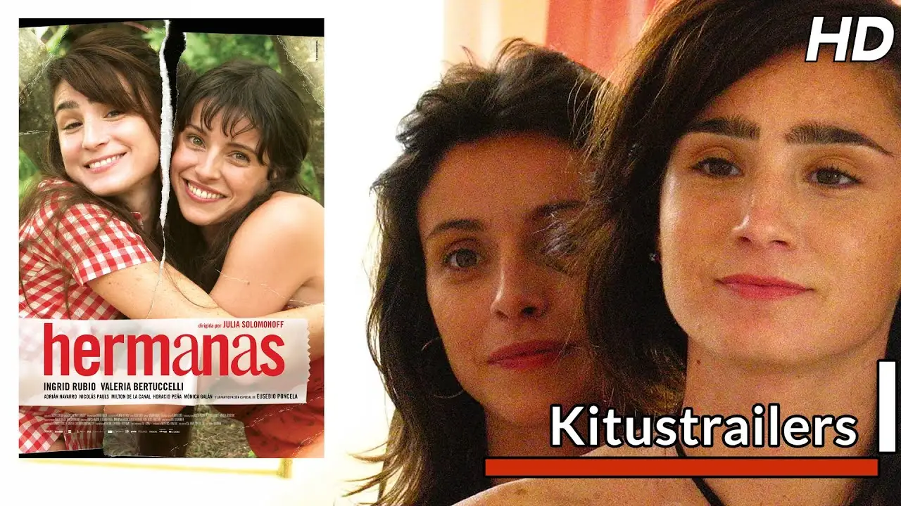 Hermanas — trailer