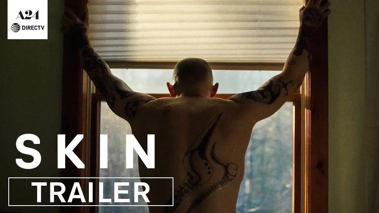 Skin — trailer