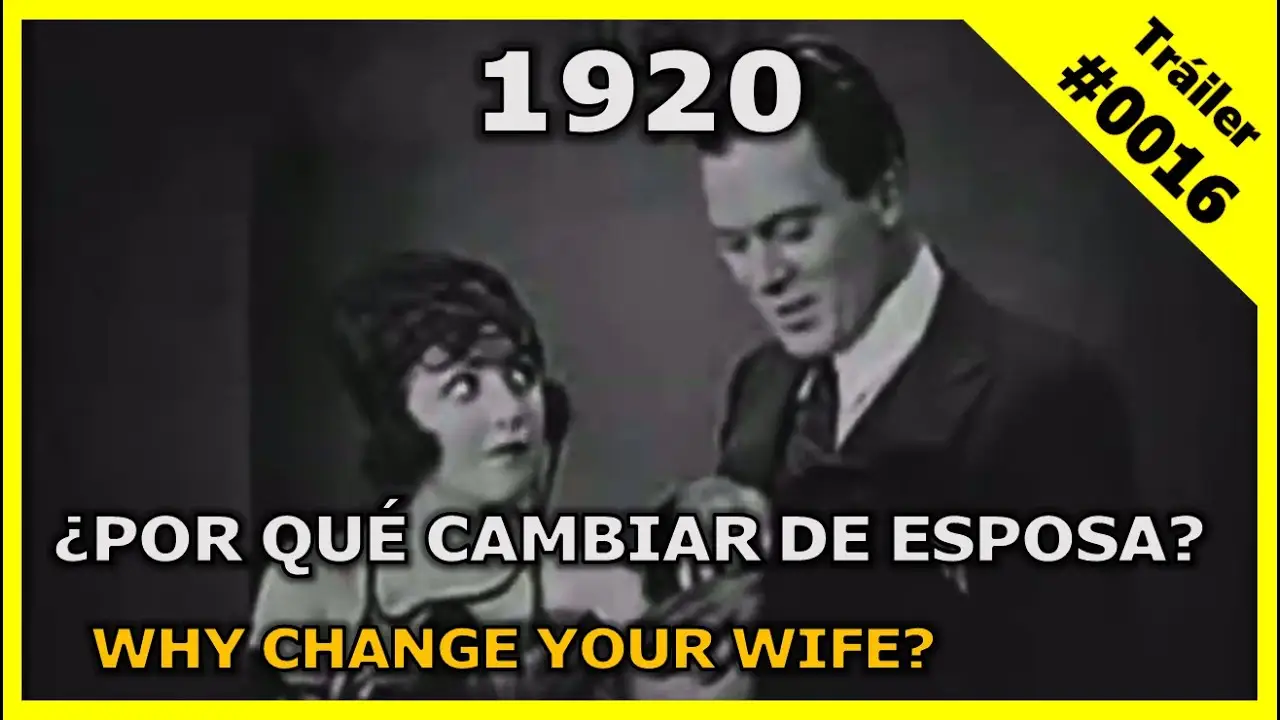 Why Change Your Wife? — trailer