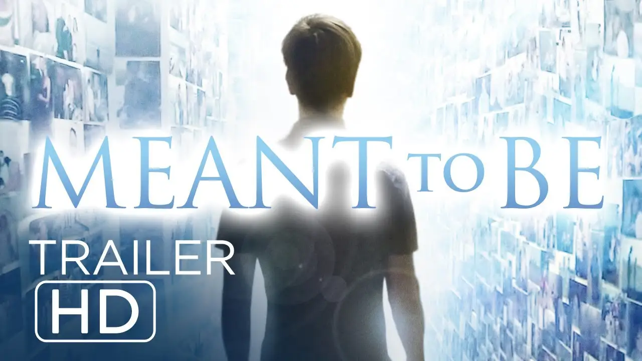 Meant to Be — трейлер