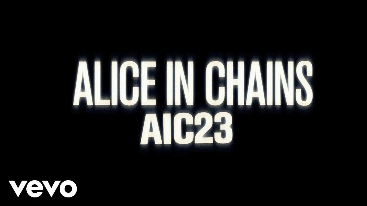 Alice in Chains: AIC 23 — tráiler