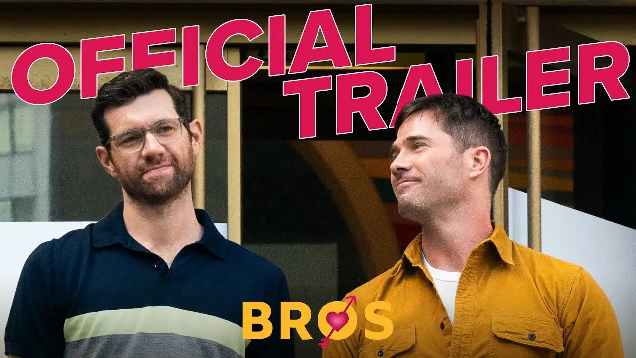 Bros — tráiler