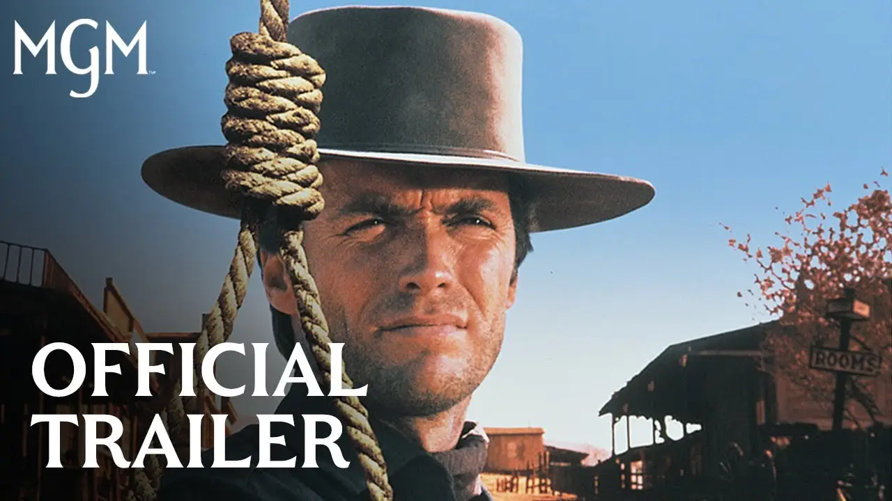 Hang 'Em High — tráiler
